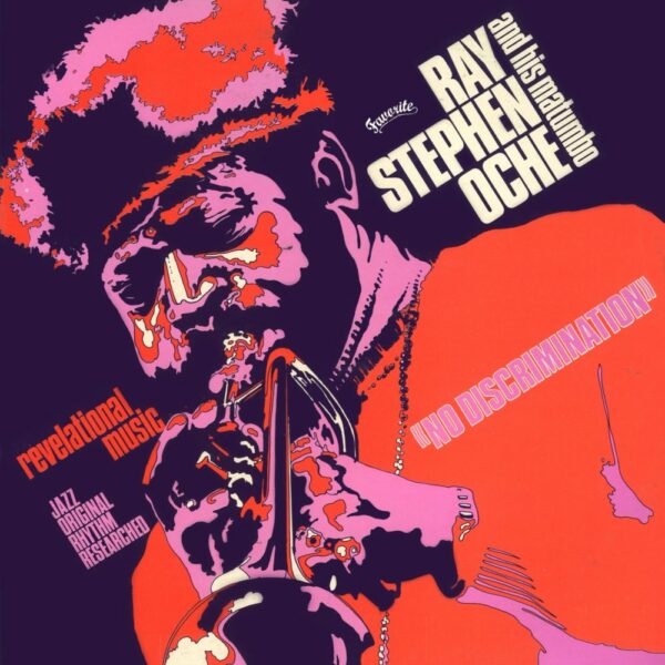 Ray Stephen Oche – No Discrimination (LP, RE)