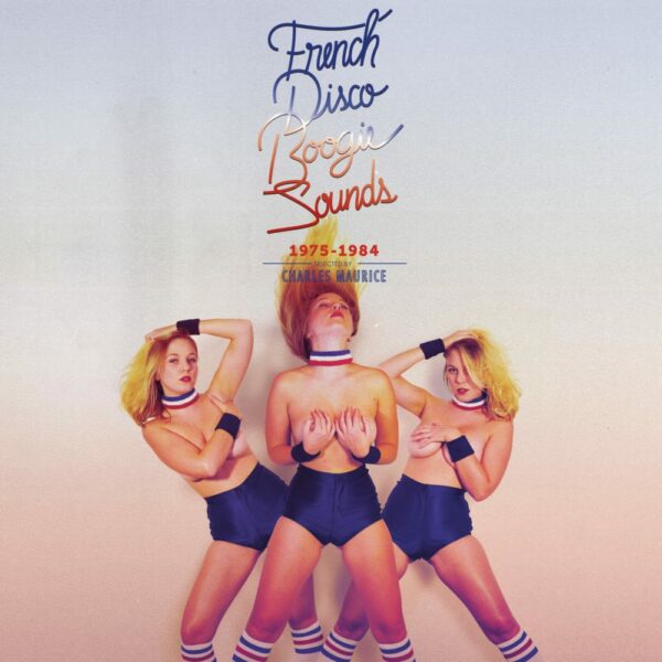 French Disco Boogie Sounds (Comp, RE)