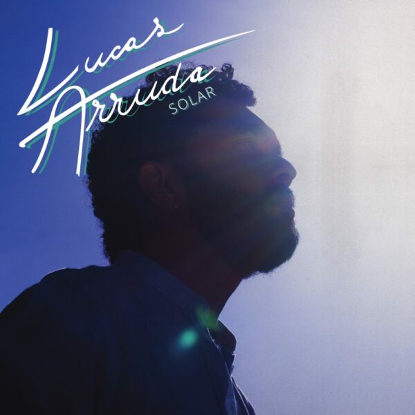 Lucas Arruda – SOLAR (LP)