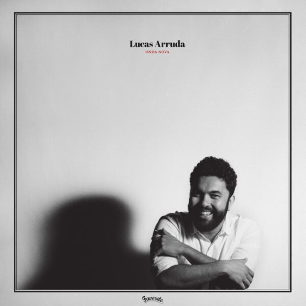 Lucas Arruda – Onda Nova (LP)