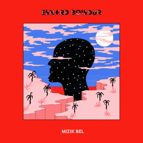 Esnard Boisdur – Mizik Bel (EP)