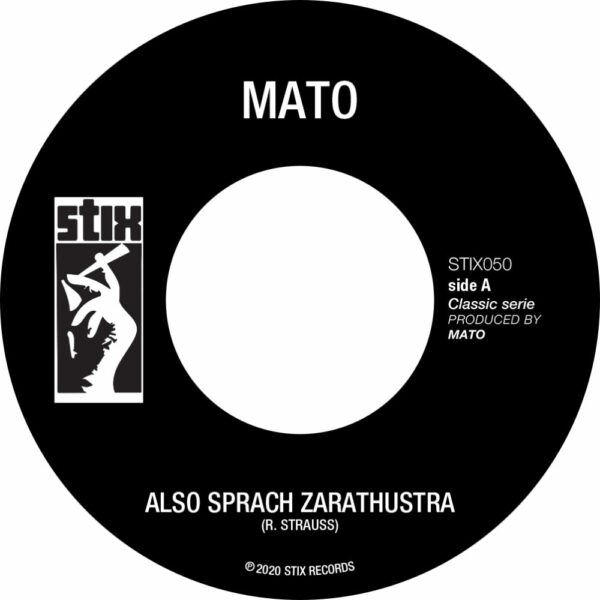 Mato – Also Sprach Zarathustra / Maiden Voyage (7inch)