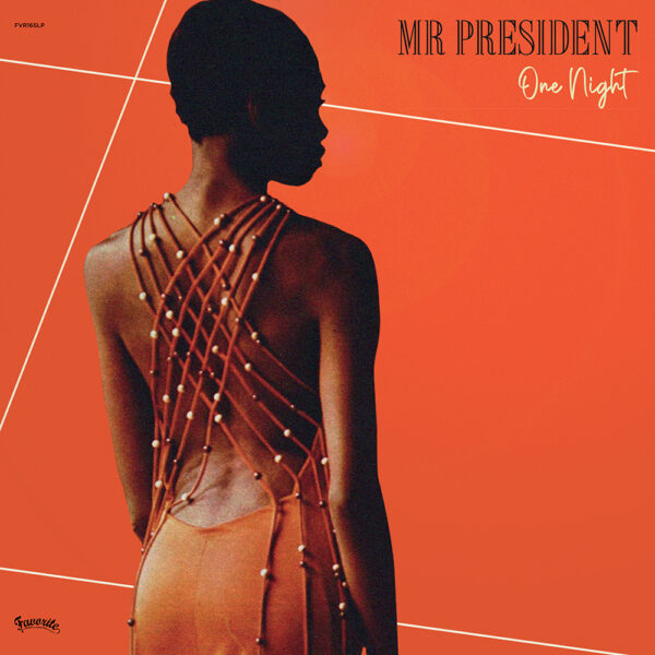 Mr President – One Night (LP)
