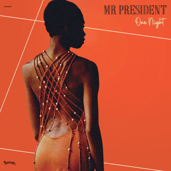 Mr President – One Night (LP)