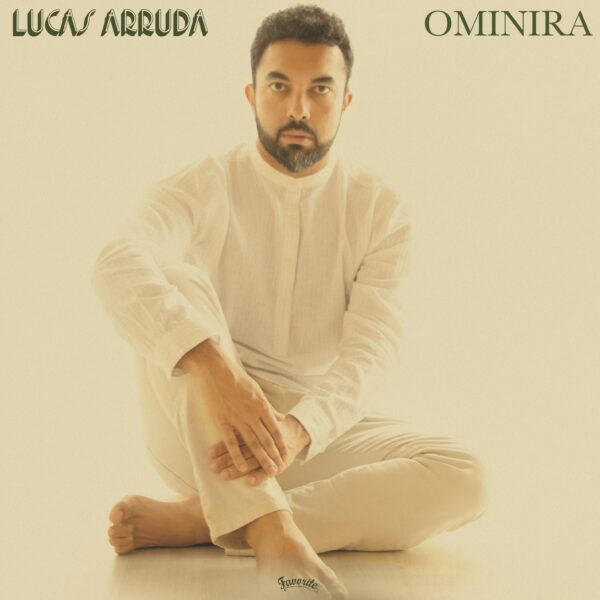 Lucas Arruda – Ominira (LP)